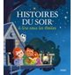 Histoires du soir à lire sous les étoiles