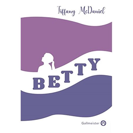 Betty : Édition collector : Tirage limité