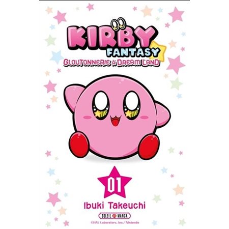 Kirby fantasy : Gloutonnerie à Dream Land T.01 : Manga : JEU