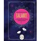 Balance : La puissance des signes astrologiques