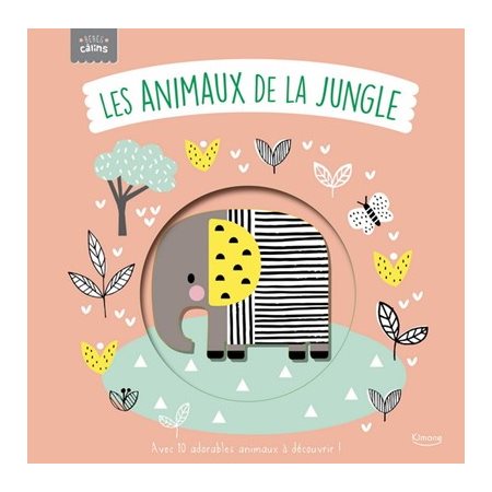 Les animaux de la jungle : Bébés câlins