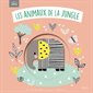 Les animaux de la jungle : Bébés câlins