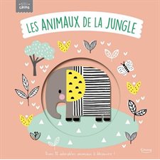 Les animaux de la jungle : Bébés câlins