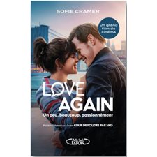 Love again : Un peu, beaucoup, passionnément : Coup de foudre par SMS : Un grand film de cinéma : NR