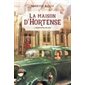 La maison d'Hortense T.01 : Printemps-été 1935 : HIS