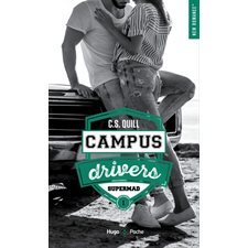 Campus Drivers T.01 : Supermad (FP) : NR