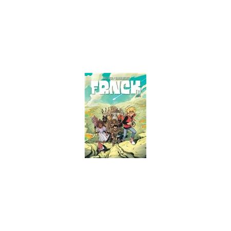 Frnck T.08 : Exode : Bande dessinée : ADO