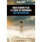 Nous n'avons plus le loisir de pardonner aux naufrageurs