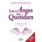 Les Anges au Quotidien : La bible des anges T.02