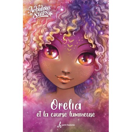 Orelia et la course lumineuse : Nebulous stars : 6-8
