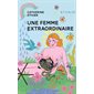 Une femme extraordinaire