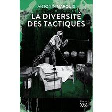 La diversité des tactiques