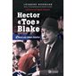 Hector «Toe» Blake : L'ours au cœur tendre