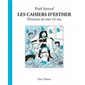 Les cahiers d'Esther T.07 : Histoire de mes 16 ans : Bande dessinée : ADO
