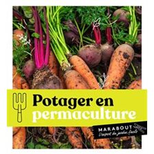 Potager en permaculture : L'expert du jardin facile