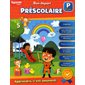 Bon départ : Préscolaire : 3-5 ans