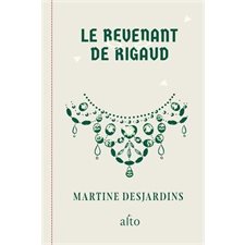 Le revenant de Rigaud