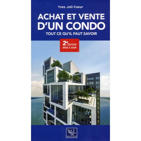 Achat et vente d'un condo (FP) : 2e édition