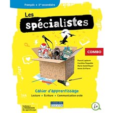 Les Spécialistes : 1er Sec : COMBO : Cahier apprentisage : Papier & Web : Français : 2024