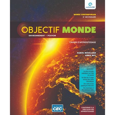 Objectif Monde : 5e sec : Cahier d'apprentissage : 5 thèmes = 4 périodes : Papier & Web + Vidéo : 2024