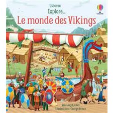 Explore ... le monde des Vikings