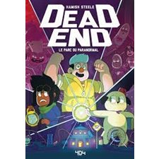 Dead End : Le parc du paranormal : Bande dessinée