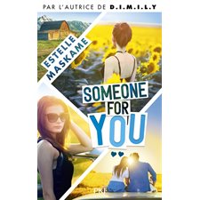 Somebody like you T.02 : Someone for you : YA