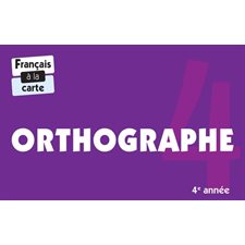 Orthographe 4e année : Français à la carte