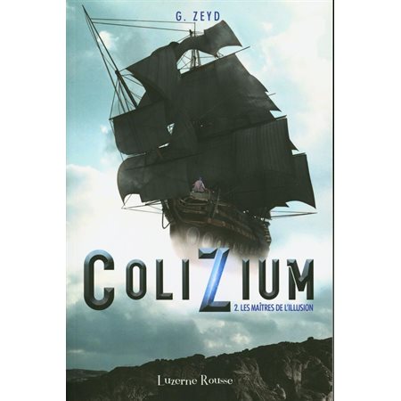 Colizium T.02 : Les maîtres de l'illusion : 12-14