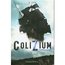 Colizium T.02 : Les maîtres de l'illusion : 12-14