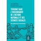 Tensions dans l'enseignement de l'histoire nationale et des sciences sociales