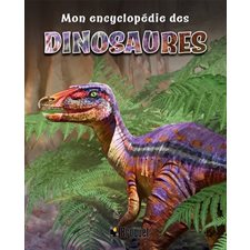 Mon encyclopédie des dinosaures