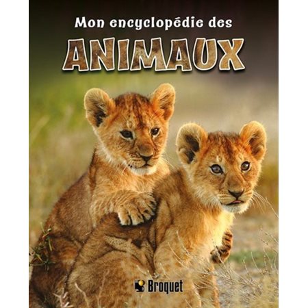 Mon encyclopédie des animaux