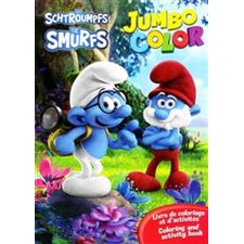 Les Schtroumpfs : The Smurfs : Jumbo color : Livre de coloriage et d'activités : Coloring and activity book