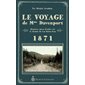Le voyage de Mme Davenport : 1871 : Quatorze jours d'enfer sur le chemin du Lac-Saint-Jean