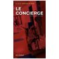 Le concierge : Suspense psychologique : SPS