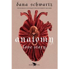 Love Story T.01 : Anatomy : YA
