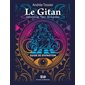 Le Gitan : Cartomancie, tarot, consultation : Guide de divination