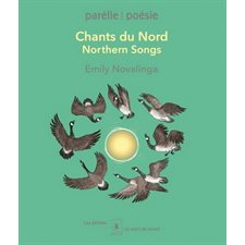 Chants du Nord : Northern songs : Poésie : Anglais, français