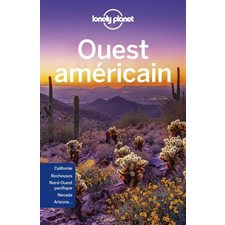 Ouest américain (Lonely planet) : 10e édition