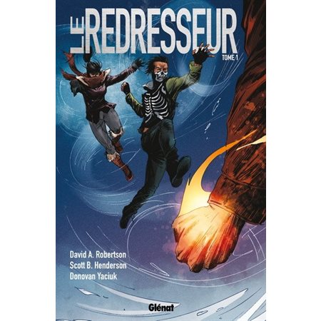 Le redresseur T.01 : Bande dessinée