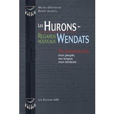 Les Hurons-Wendats