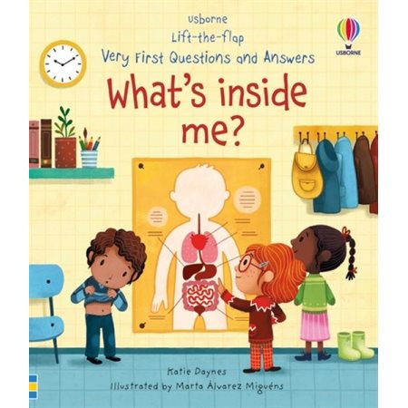 What's inside me ? : Lift-the-flap. First questions and answers : Anglais : Hardcover