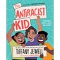 The antiracist kid : A book about identity, justice, and activism : Anglais : Hardcover