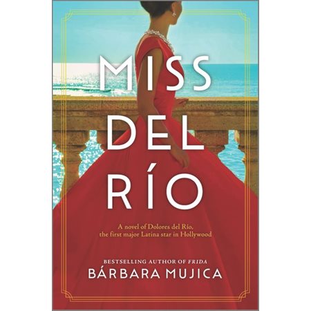 Miss del rio : Anglais : Paperback : A novel of the first major Latina star in Hollywood : POL