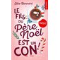 Le fils du Père Noël est un con ! (FP) : NR