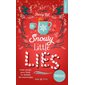 Snowy little lies (FP) : NR