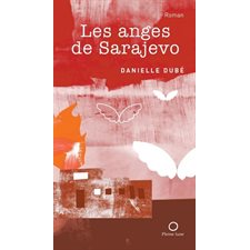 Les anges de Sarajevo