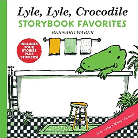 Lyle, Lyle, crocodile : Sotrybook favorites : Includes 4 stories + stickers ! : Anglais : Hard cover