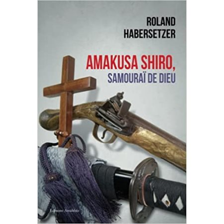 Amakusa shiro, Samouraï de Dieu